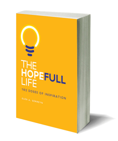 THE HOPEFULL LIFE: 102 Doses of Inspiration
